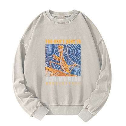Tokyo-Tiger You Don't Have To Washed Sweatshirt