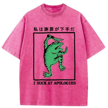 Tokyo-Tiger I Suck At Apologies Washed T-Shirt
