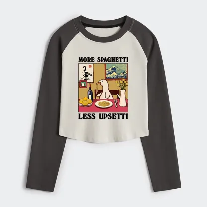 Tokyo-Tiger More Spaghetti Less Upsetti Goose Women's Crop Raglan T-Shirt