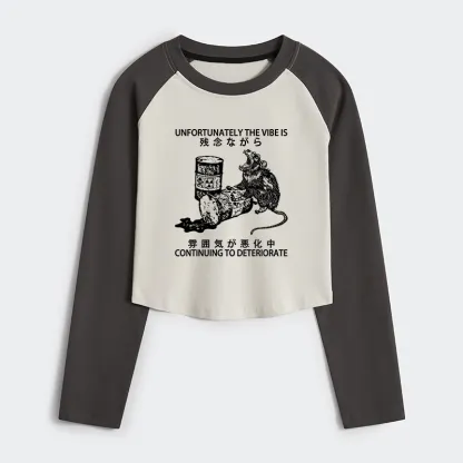 Tokyo-Tiger The Vibe Is Continuing To Deteriorate Women's Crop Raglan T-Shirt