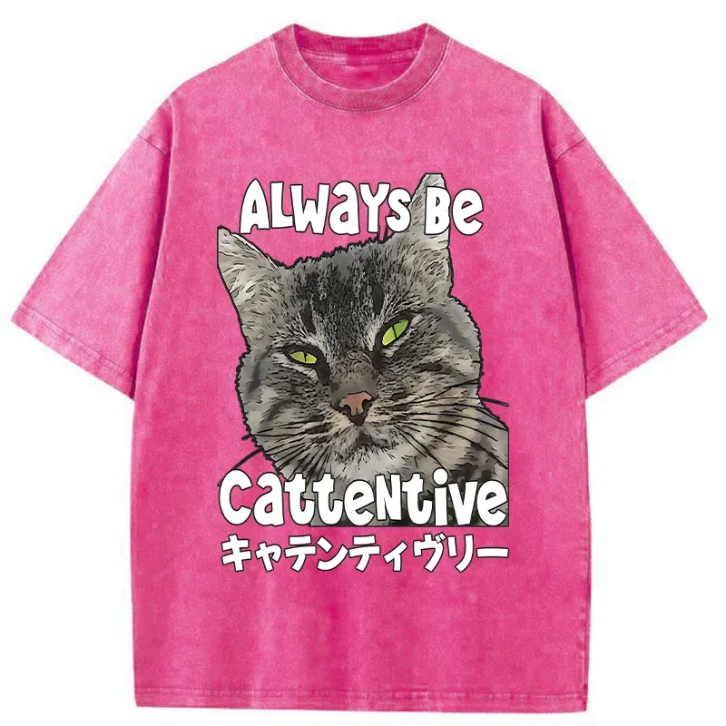 Tokyo-Tiger Always Be Cattentive Funny Washed T-Shirt