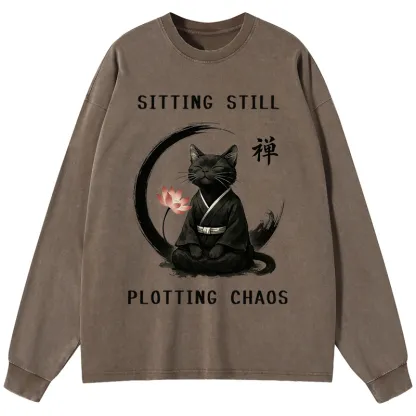 Tokyo-Tiger Sitting still  plotting chaos Calming Zen Cat Funny Washed Long Sleeve T-Shirt