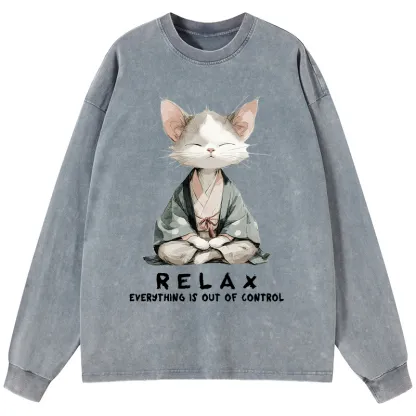Tokyo-Tiger Zen Cat Relaxation，Everything's Out Of Control Washed Long Sleeve T-Shirt
