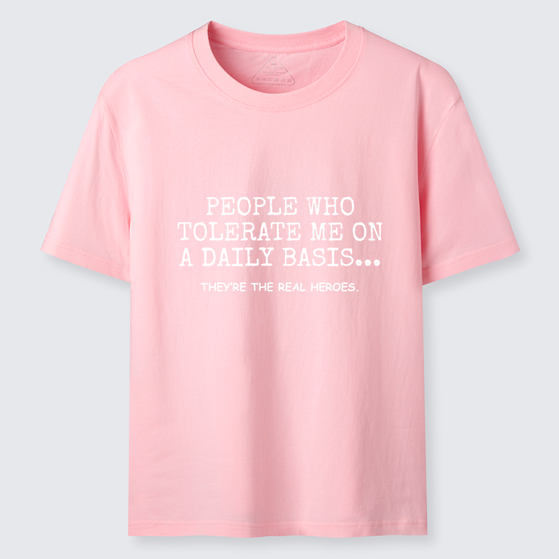 Tokyo-Tiger Anyone Who Puts Up With Me Is A Hero Classic T-Shirt