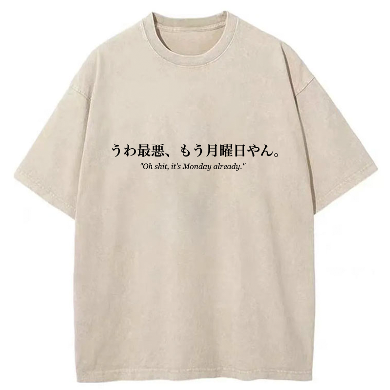 Tokyo-Tiger It's Already Monday Washed T-Shirt