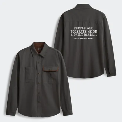 Tokyo-Tiger Anyone Who Puts Up With Me Is A Hero Men's Corduroy Work Jacket