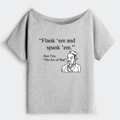 Tokyo-Tiger The Art Of War Funny Off Shoulder T-Shirt