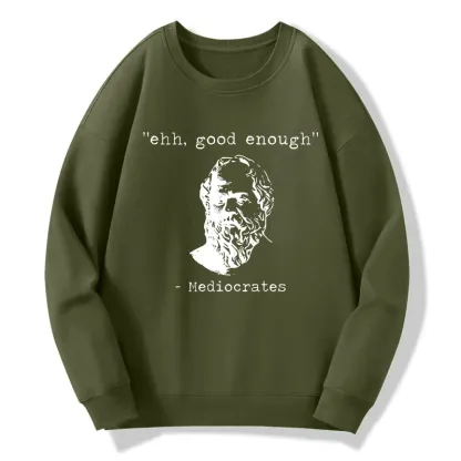 Tokyo-Tiger Mediocrates Meme Classic Sweatshirt