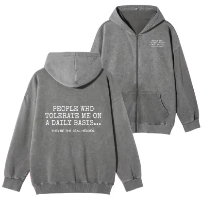 Tokyo-Tiger Anyone Who Puts Up With Me Is A Hero Washed Zip Hoodie