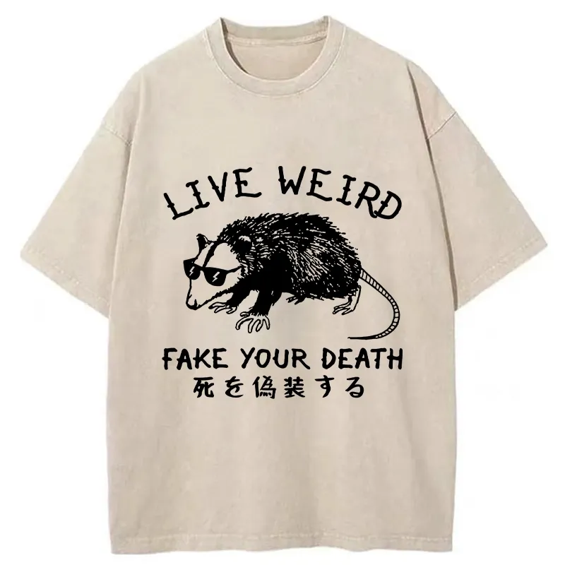 Tokyo-Tiger Live Weird Fake Your Death Washed T-Shirt