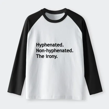 Tokyo-Tiger Hyphenated Funny Raglan Long Sleeve T-shirt