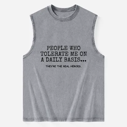 Tokyo-Tiger Anyone Who Puts Up With Me Is A Hero Washed Tank