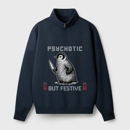 Tokyo-Tiger Overstimulated but Festive Christmas Half Zip Fleece Sweatshirt