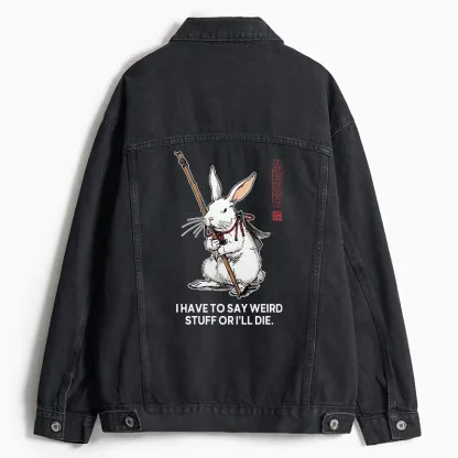 Tokyo-Tiger Rabbit Gotta Say Weird Stuff Or Die Jean Jacket