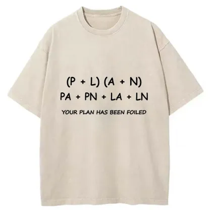 Tokyo-Tiger The Plan Failed Washed T-Shirt