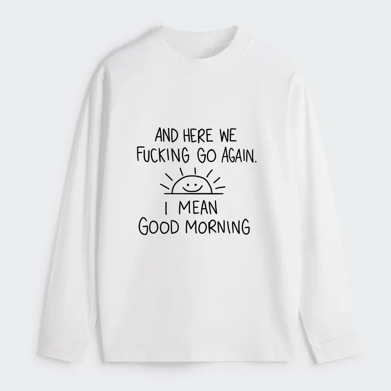Tokyo-Tiger Different Meanings Of "Good Morning" Classic Long Sleeve T-Shirt