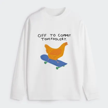 Tokyo-Tiger Chicken Was About To Do Something Bad Classic Long Sleeve T-Shirt