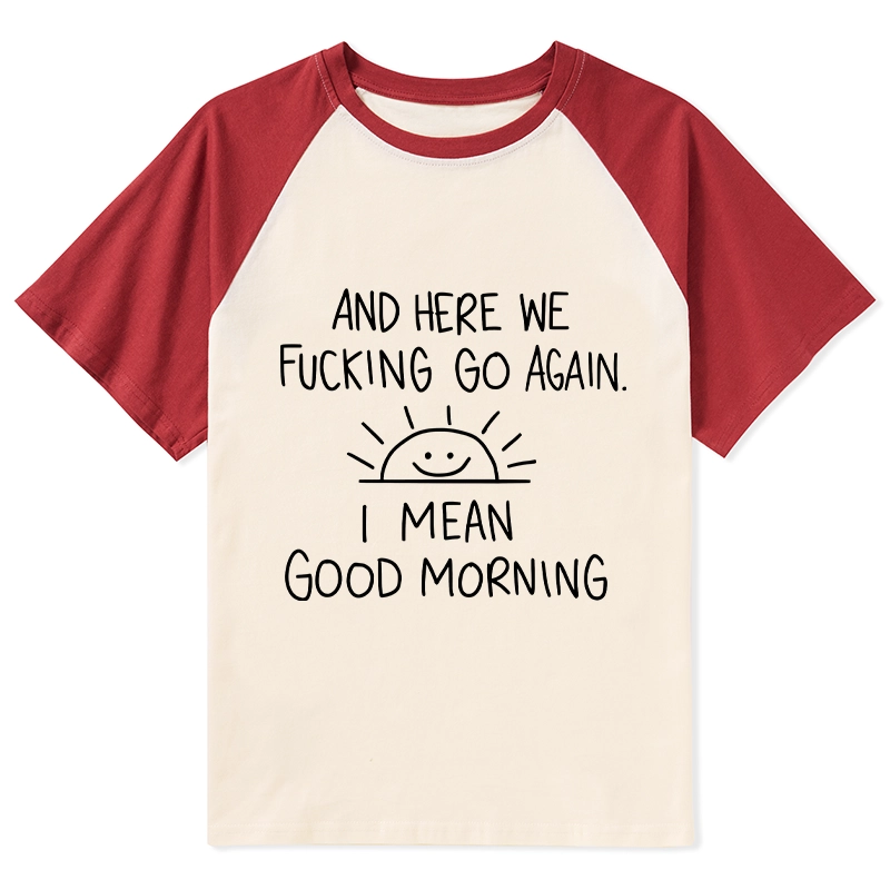 Tokyo-Tiger Different Meanings Of "Good Morning" Raglan T-shirt