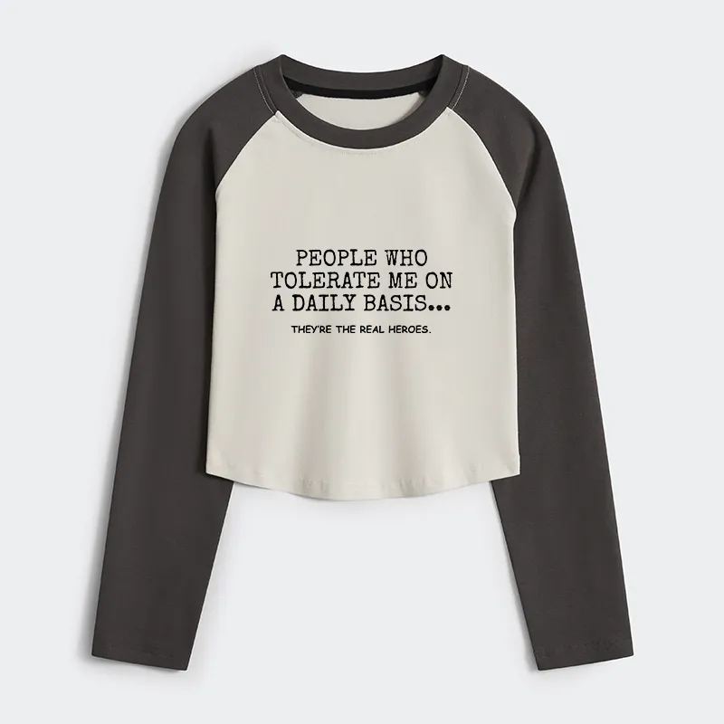 Tokyo-Tiger Anyone Who Puts Up With Me Is A Hero Women's Crop Raglan T-Shirt