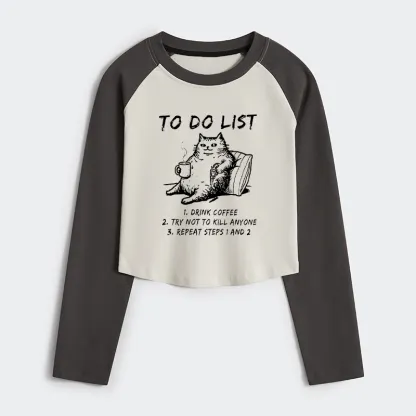 Tokyo-Tiger Cat's To-Do List Women's Crop Raglan T-Shirt