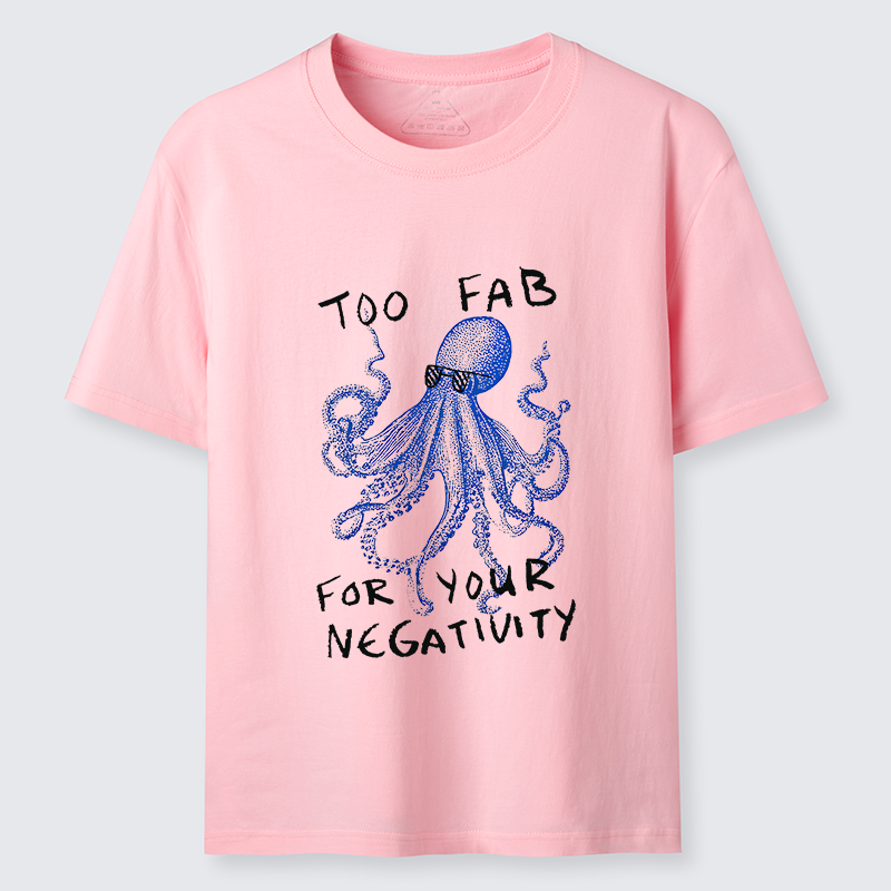 Tokyo-Tiger Too Fab For Your Negativity Classic T-Shirt