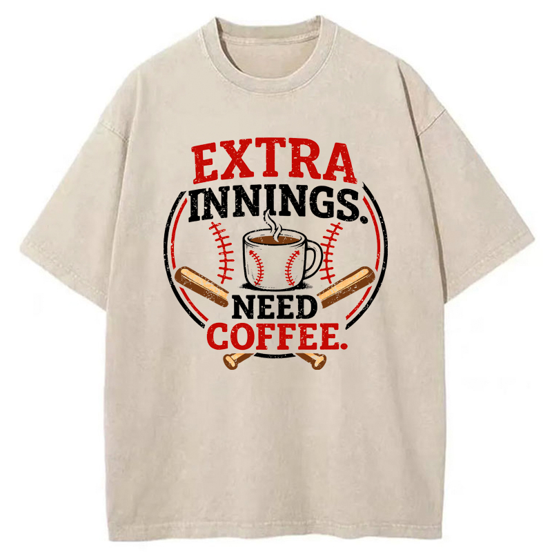 Tokyo-Tiger Extra Innings, Need Coffee Washed T-Shirt