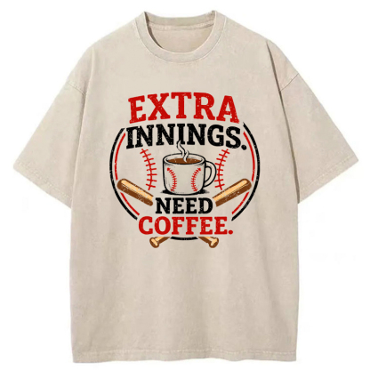 Tokyo-Tiger Extra Innings, Need Coffee Washed T-Shirt