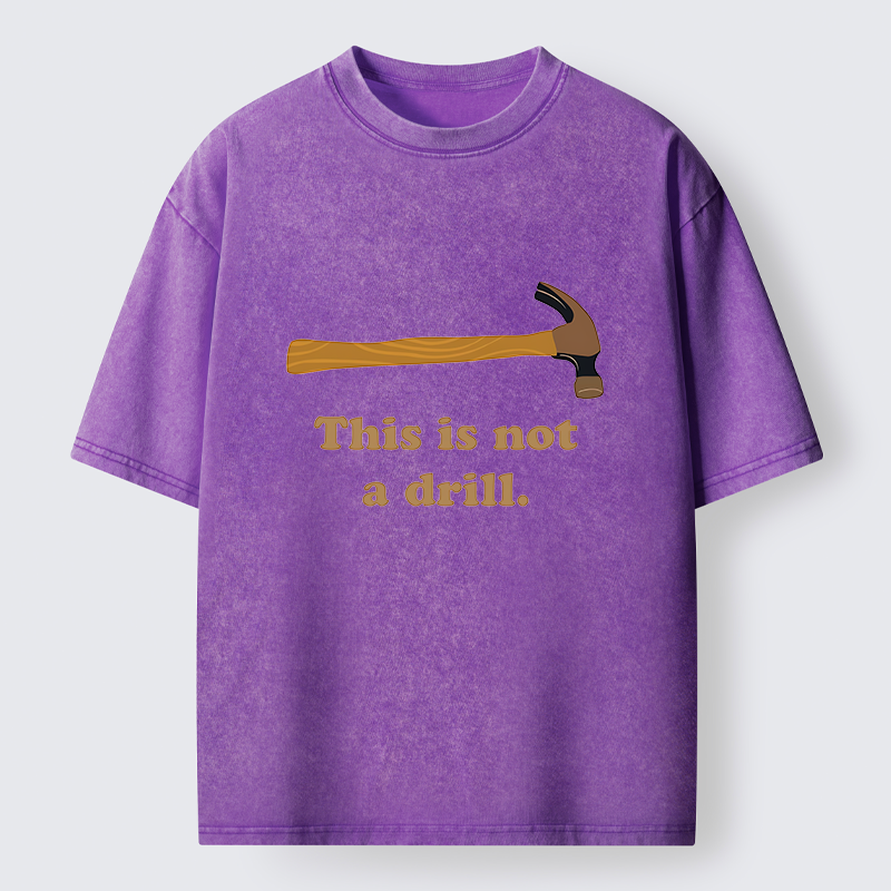 Tokyo-Tiger This is Not a Drill Funny Washed T-Shirt