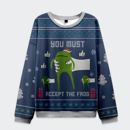 Tokyo-Tiger  You Must Accept The Funny Frog  Christmas Ugly Sweatshirt