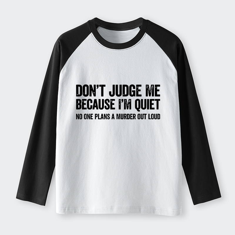 Tokyo-Tiger Sarcastic Funny Quote Raglan Long Sleeve T-shirt