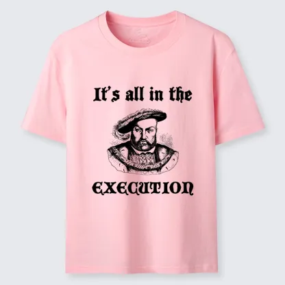 Tokyo-Tiger It’s All In The Execution Classic T-Shirt