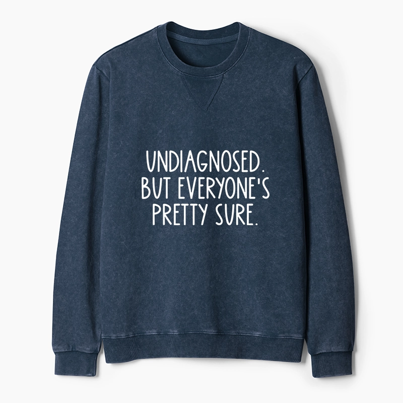 Tokyo-Tiger Self-diagnosed Illness Funny Washed Terry Sweatshirt