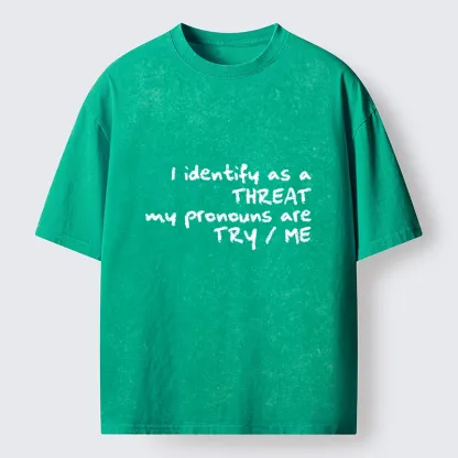 Tokyo-Tiger Don’t Test Me, I’m A Threat Washed T-Shirt