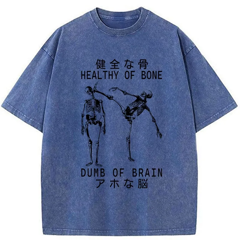 Tokyo-Tiger Healthy Of Bone Dumb Of Brain Washed T-Shirt