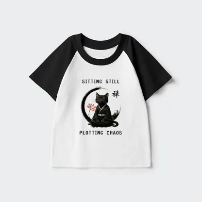 Tokyo-Tiger Sitting still  plotting chaos Calming Zen Cat Funny Kids Raglan T-shirt