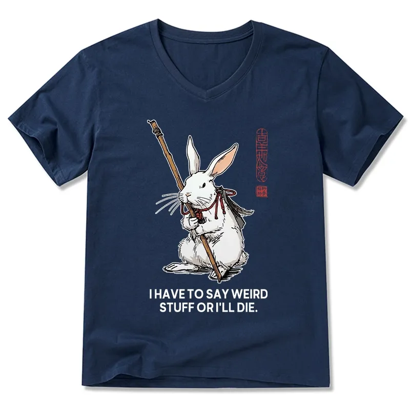 Tokyo-Tiger Rabbit Gotta Say Weird Stuff Or Die V-Neck Classic T-Shirt