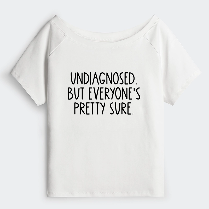 Tokyo-Tiger Self-diagnosed Illness Funny Off Shoulder T-Shirt