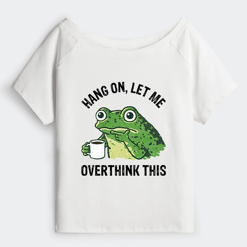 Tokyo-Tiger Overthinking Frog With Coffee Off Shoulder T-Shirt