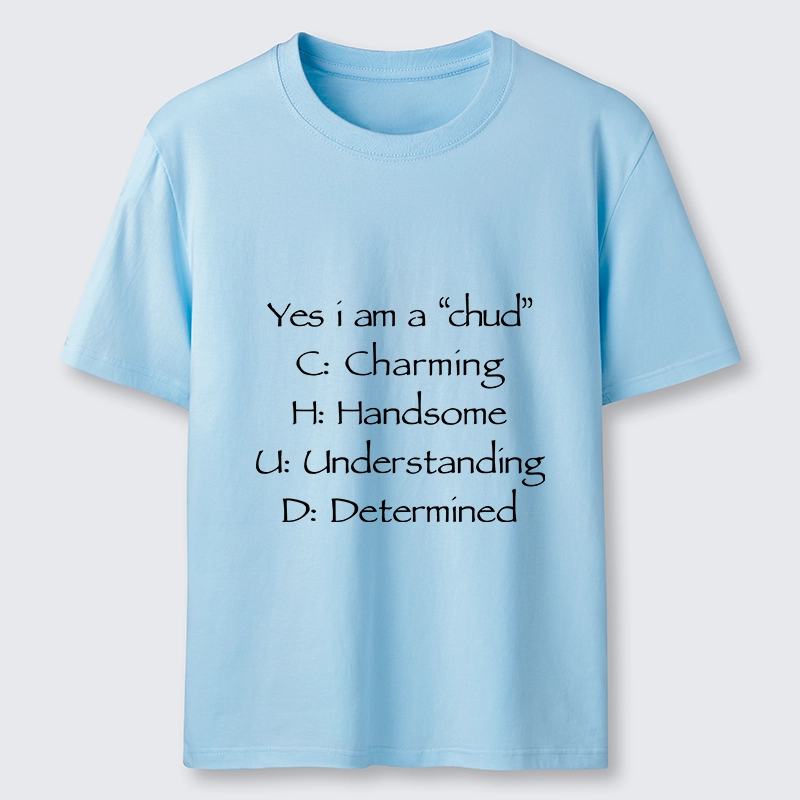 Tokyo-Tiger Yes I Am A Chud Funny Text Classic T-Shirt