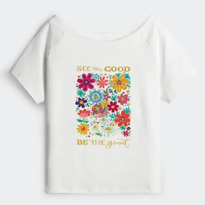 Tokyo-Tiger Flower：See The Good Be The Good Off Shoulder T-Shirt
