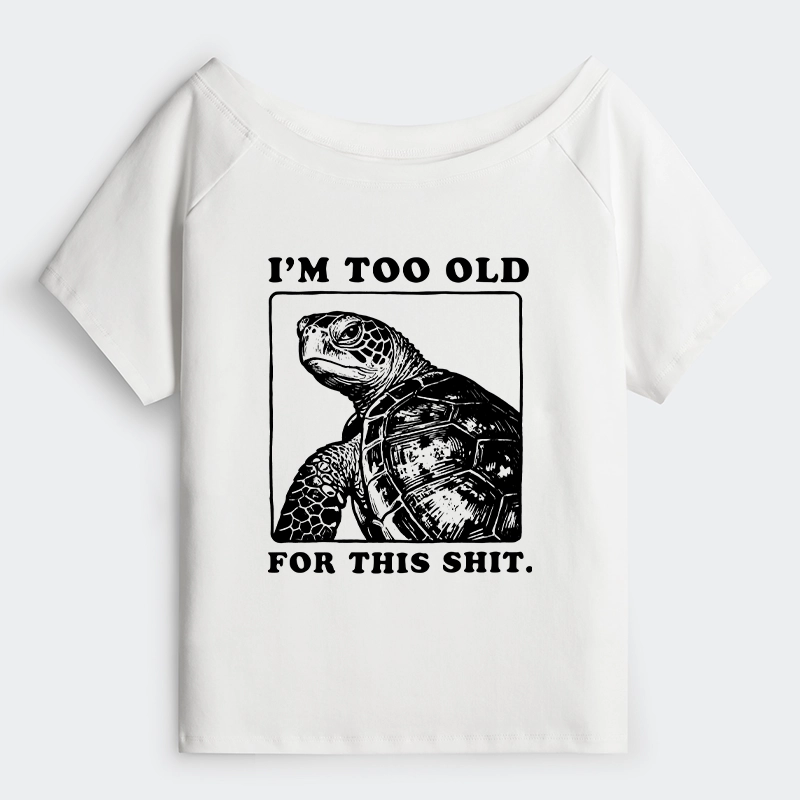 Tokyo-Tiger Turtle I Quit Meme Energy Off Shoulder T-Shirt