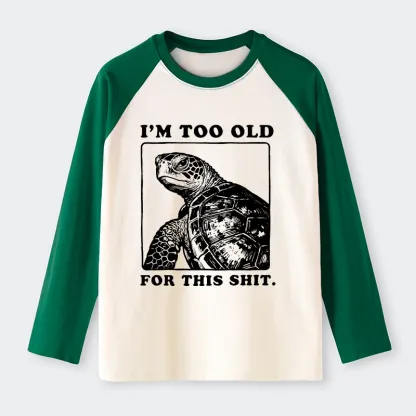Tokyo-Tiger Turtle I Quit Meme Energy Raglan Long Sleeve T-shirt