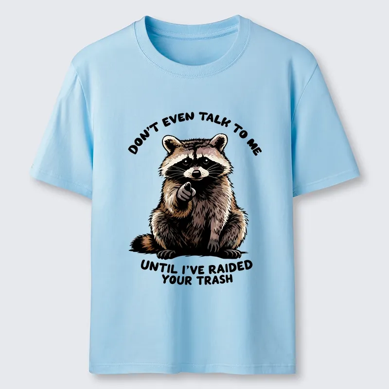 Tokyo-Tiger Don't Talk To Me Raccoon Vibe Classic T-Shirt