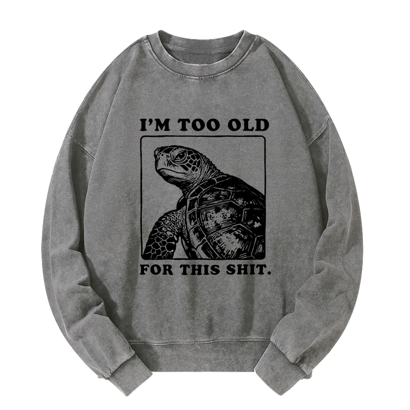 Tokyo-Tiger Turtle I Quit Meme Energy Washed Sweatshirt