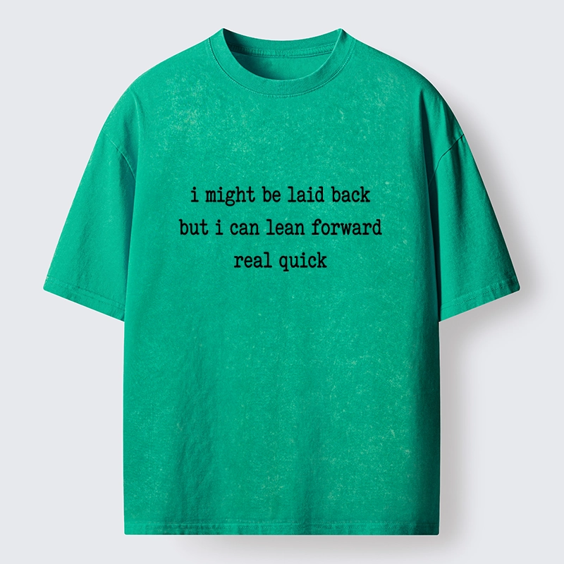 Tokyo-Tiger Funny Laid Back Attitude Quote Washed T-Shirt