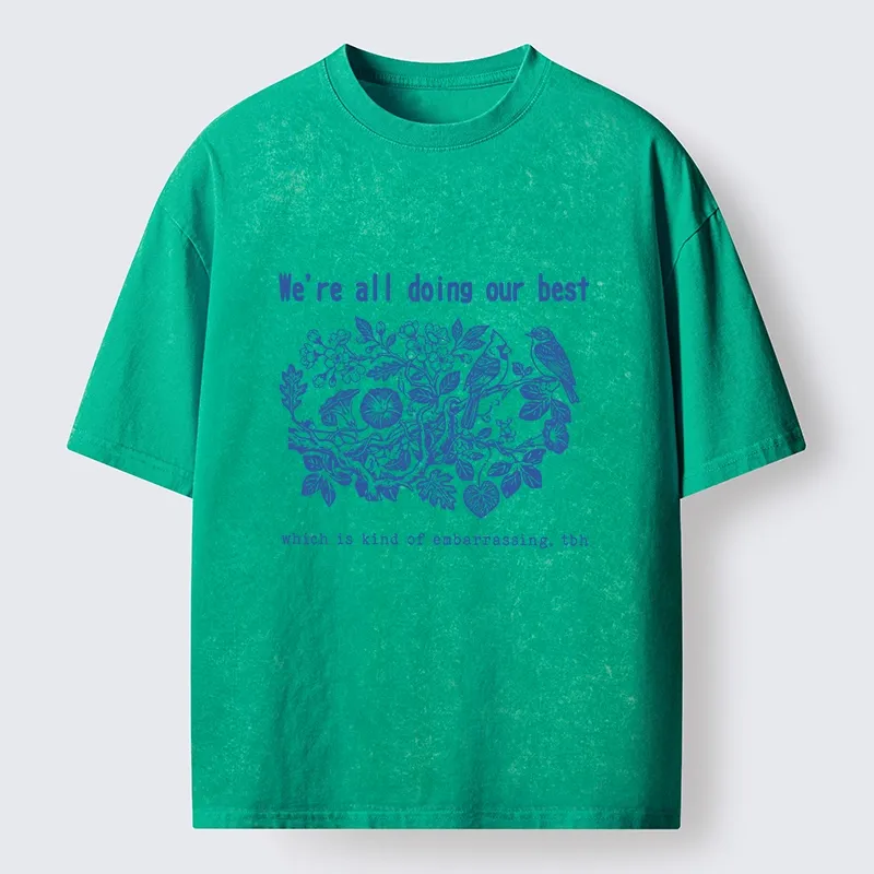 Tokyo-Tiger Doing Our Best Funny Bird Washed T-Shirt