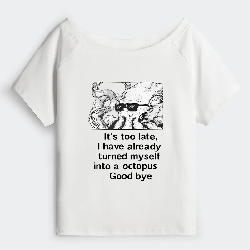 Tokyo-Tiger Octopus Meme I Disappeared Completely Off Shoulder T-Shirt