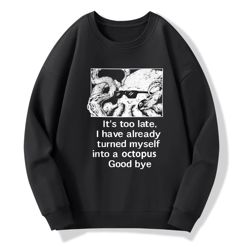 Tokyo-Tiger Octopus Meme I Disappeared Completely Classic Sweatshirt