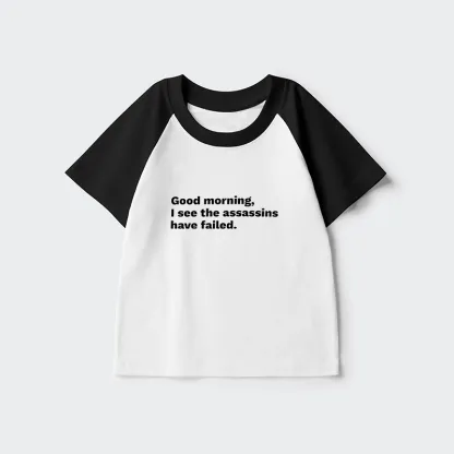 Tokyo-Tiger Assassins Failed Morning Quote Art Kids Raglan T-shirt