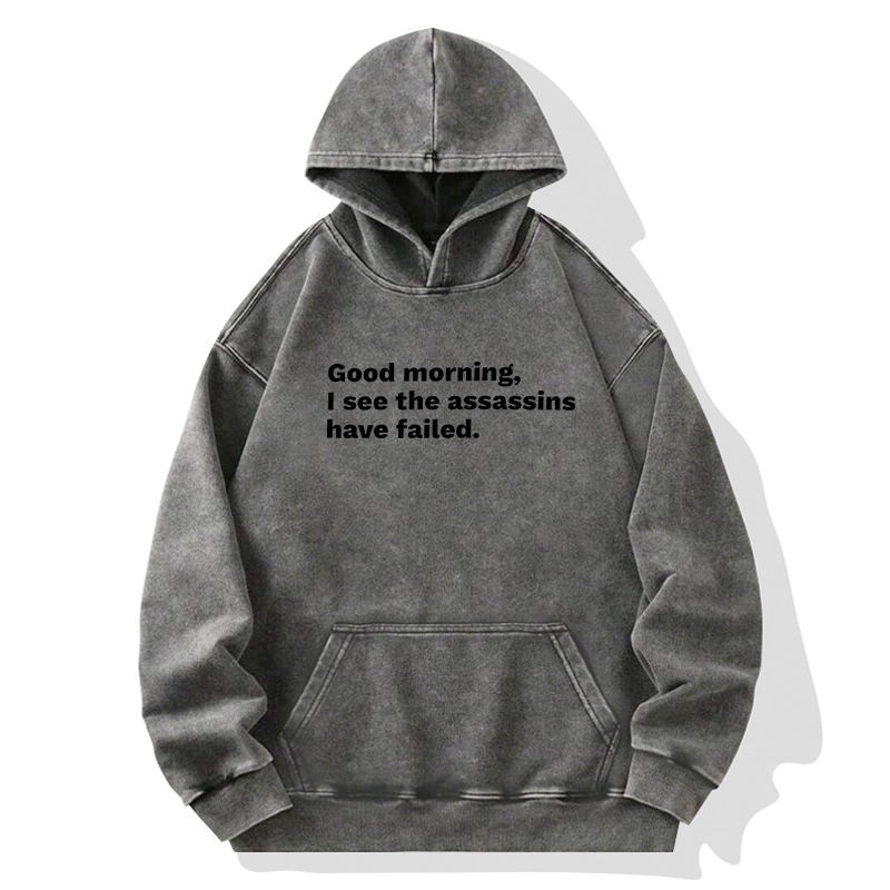 Tokyo-Tiger Assassins Failed Morning Quote Art Washed Hoodie